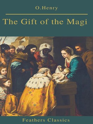 cover image of The Gift of the Magi  (Best Navigation, Active TOC)(Feathers Classics)